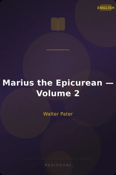 Marius the Epicurean — Volume 2