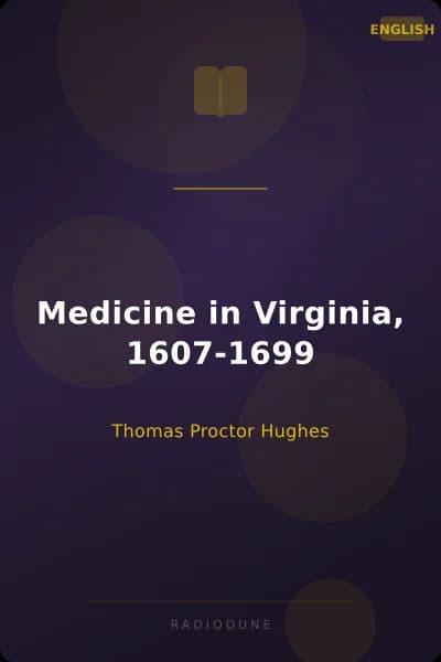 Medicine in Virginia, 1607-1699