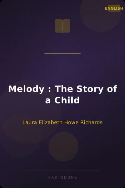 Melody : The Story of a Child