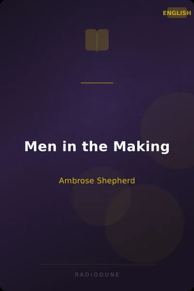 Men in the Making