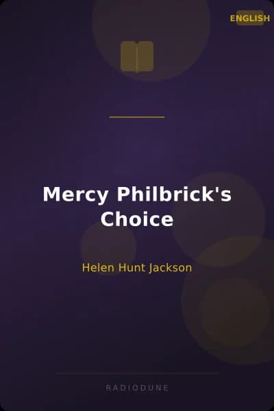 Mercy Philbrick's Choice
