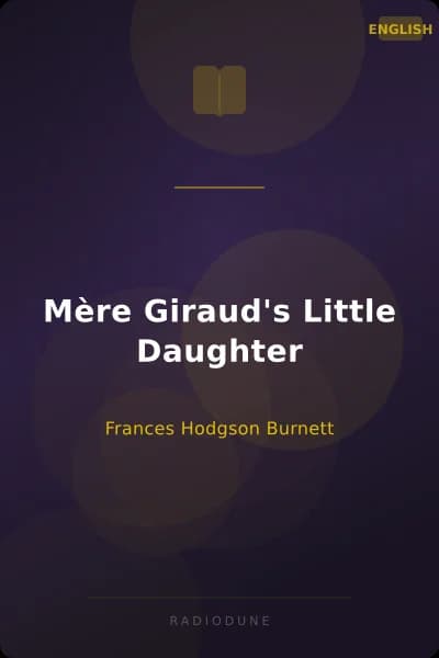 Mère Giraud's Little Daughter