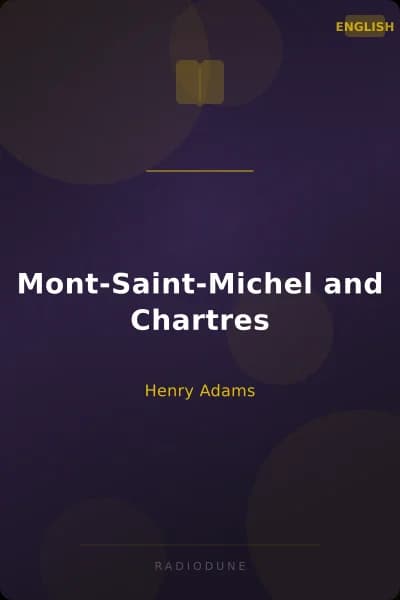 Mont-Saint-Michel and Chartres