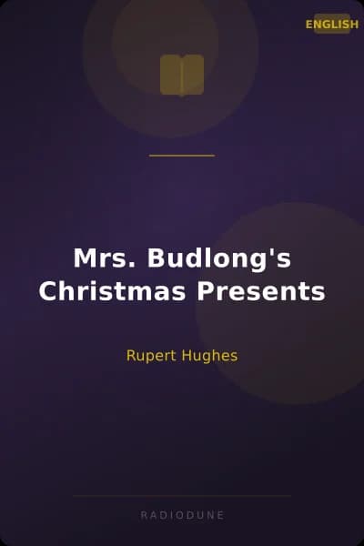 Mrs. Budlong's Christmas Presents