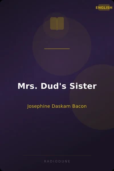 Mrs. Dud's Sister