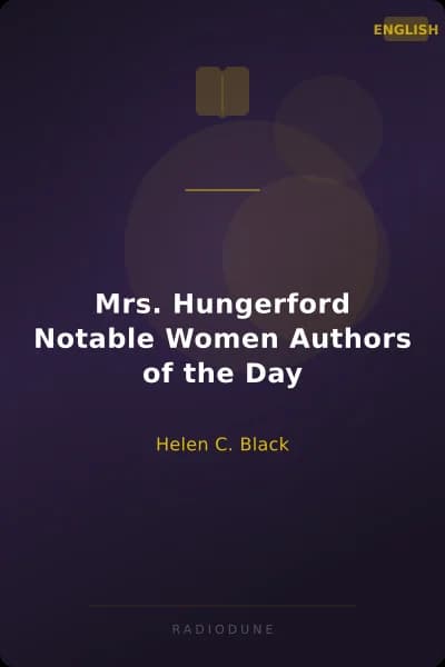 Mrs. Hungerford Notable Women Authors of the Day