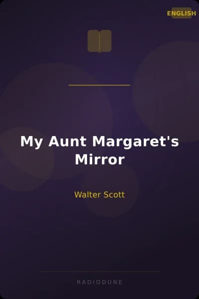 My Aunt Margaret's Mirror