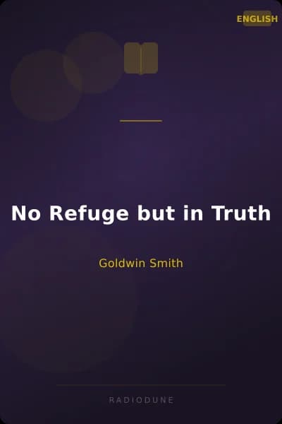 No Refuge but in Truth