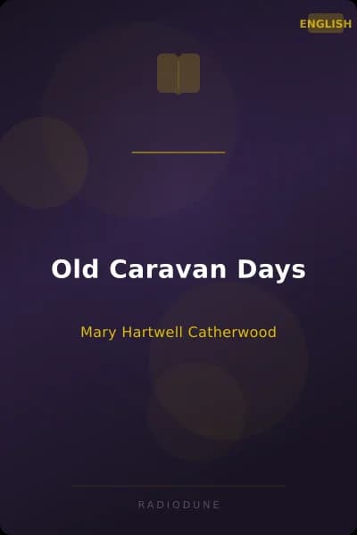 Old Caravan Days