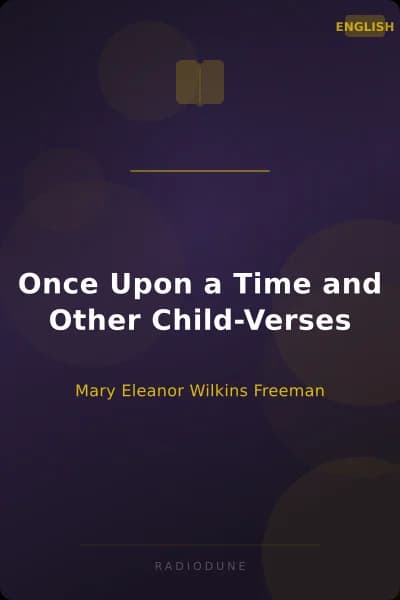 Once Upon a Time and Other Child-Verses