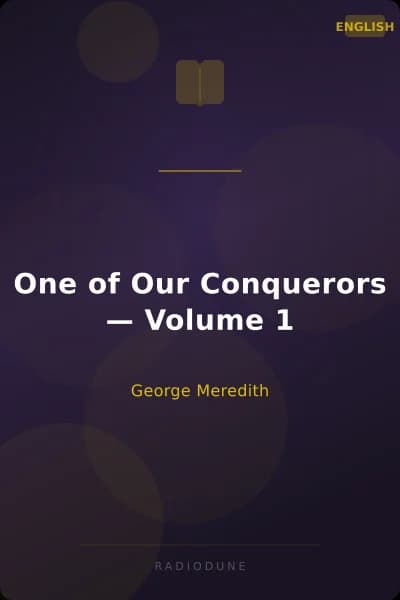 One of Our Conquerors — Volume 1