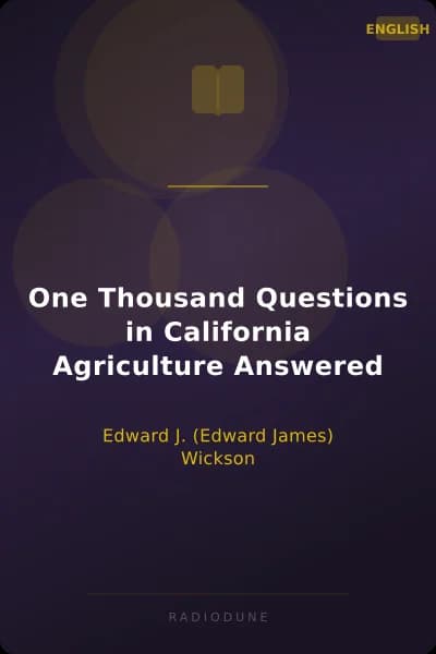 One Thousand Questions in California Agriculture Answered