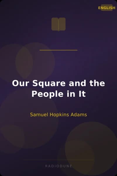 Our Square and the People in It