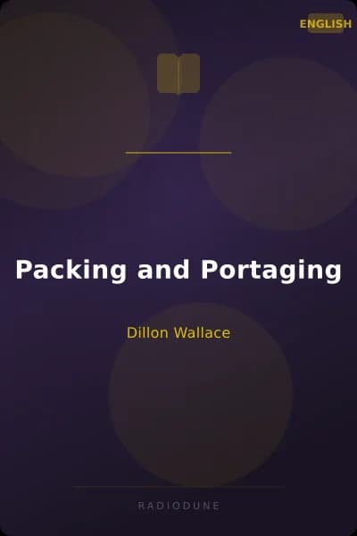 Packing and Portaging