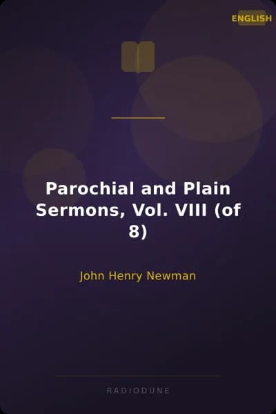 Parochial and Plain Sermons, Vol. VIII (of 8)