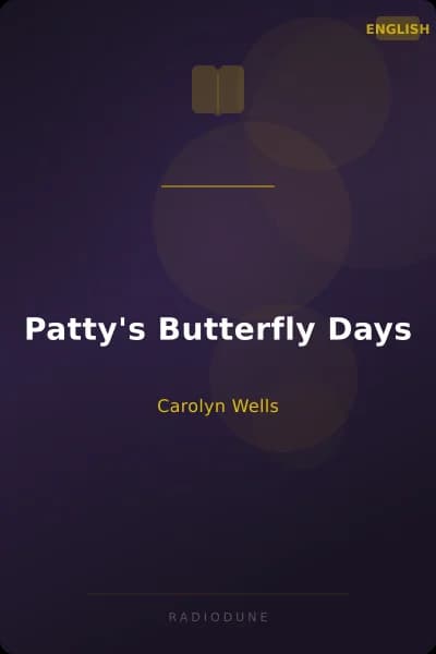 Patty's Butterfly Days