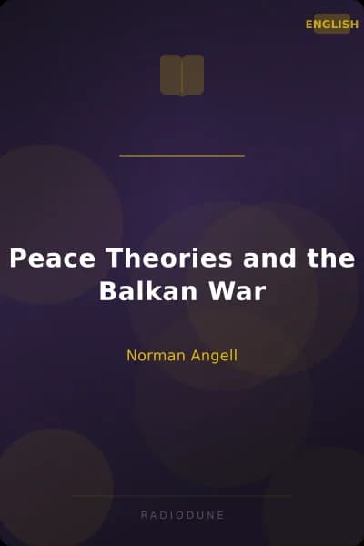 Peace Theories and the Balkan War