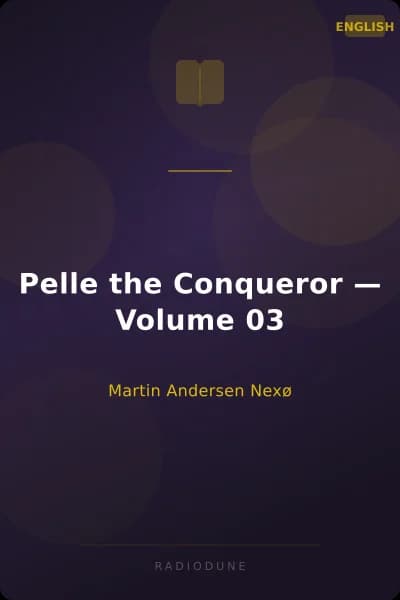 Pelle the Conqueror — Volume 03