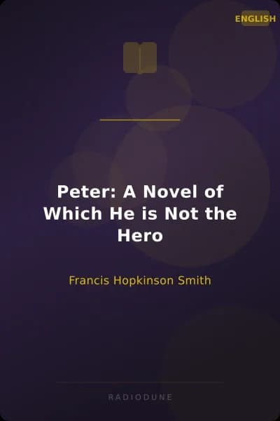 Peter: A Novel of Which He is Not the Hero