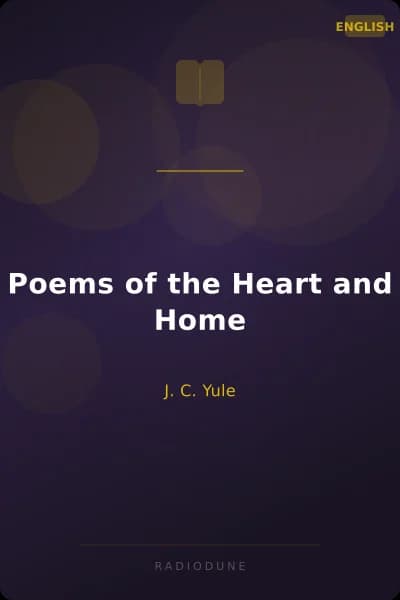 Poems of the Heart and Home