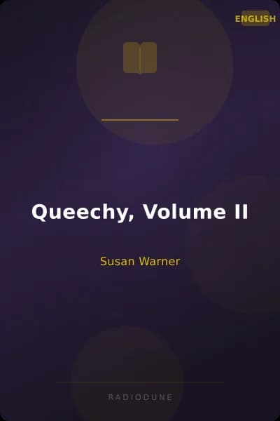 Queechy, Volume II