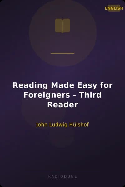 Reading Made Easy for Foreigners - Third Reader