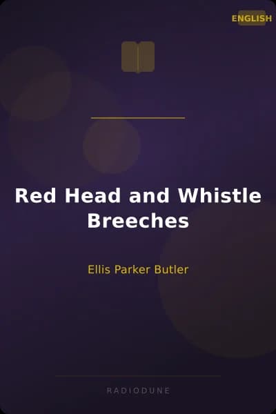 Red Head and Whistle Breeches