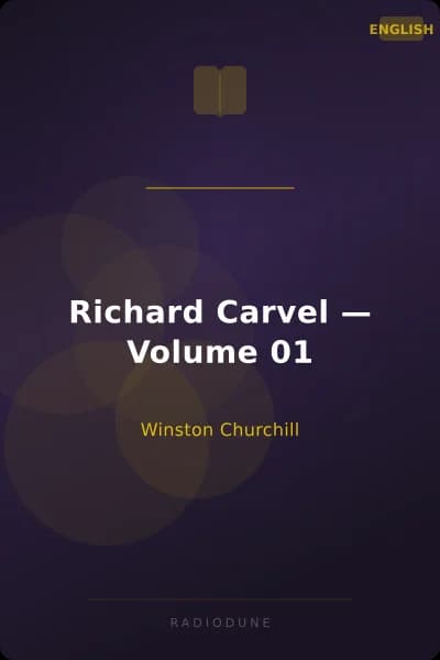 Richard Carvel — Volume 01