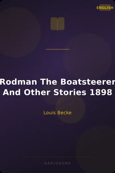 Rodman The Boatsteerer And Other Stories 1898
