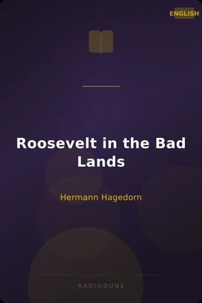 Roosevelt in the Bad Lands