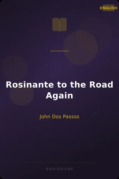 Rosinante to the Road Again