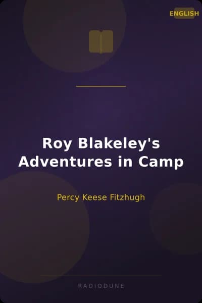 Roy Blakeley's Adventures in Camp