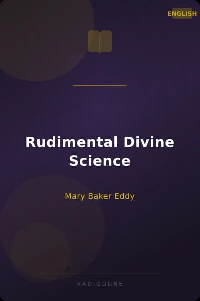 Rudimental Divine Science
