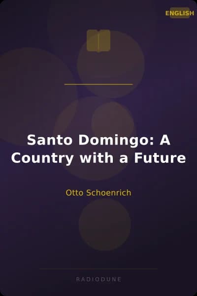 Santo Domingo: A Country with a Future