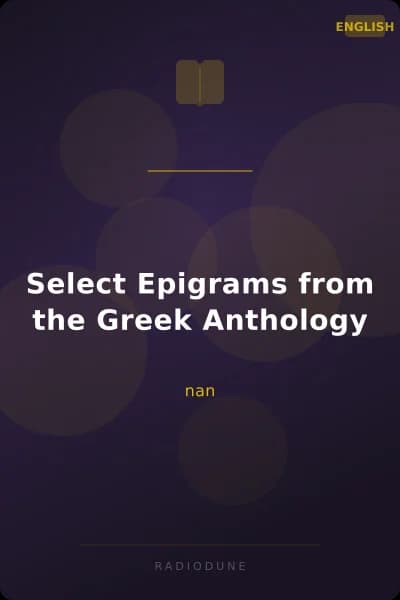 Select Epigrams from the Greek Anthology