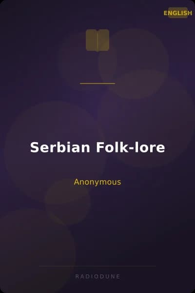 Serbian Folk-lore