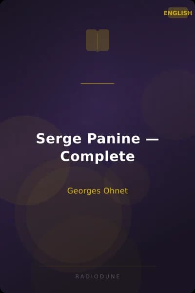 Serge Panine — Complete