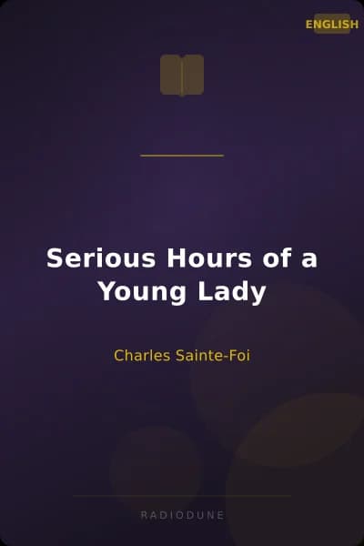 Serious Hours of a Young Lady