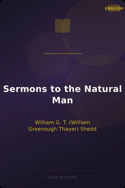 Sermons to the Natural Man