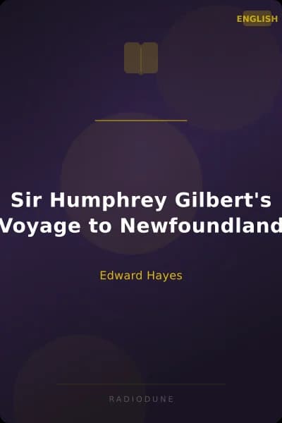 Sir Humphrey Gilbert's Voyage to Newfoundland