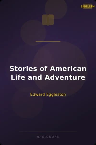 Stories of American Life and Adventure