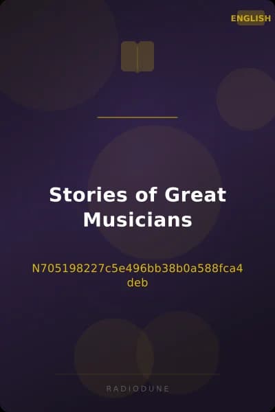 Stories of Great Musicians