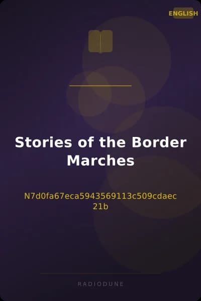 Stories of the Border Marches