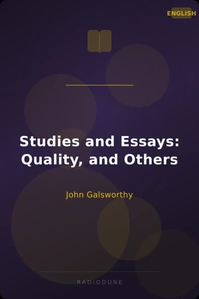 Studies and Essays: Quality, and Others