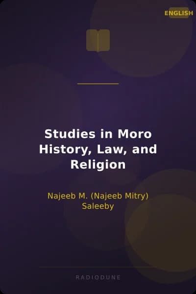 Studies in Moro History, Law, and Religion