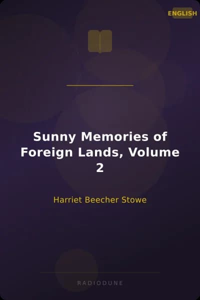 Sunny Memories of Foreign Lands, Volume 2