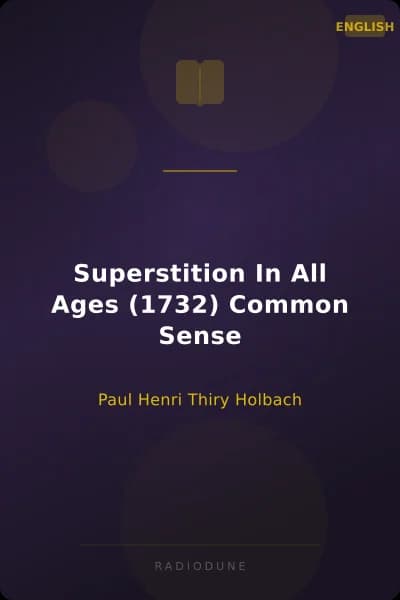 Superstition In All Ages (1732) Common Sense