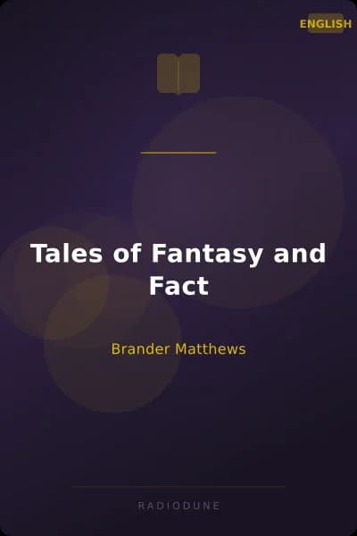 Tales of Fantasy and Fact