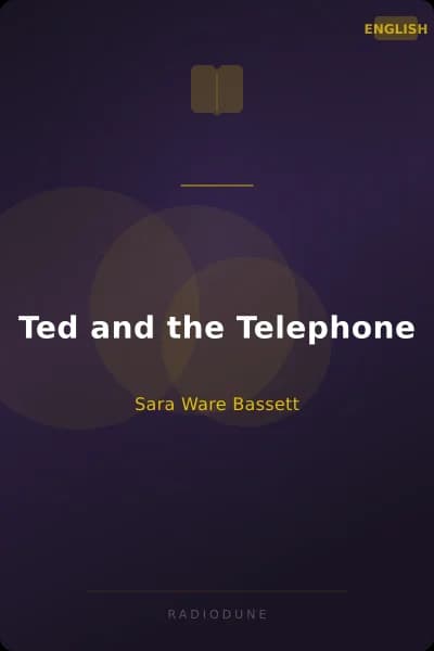Ted and the Telephone
