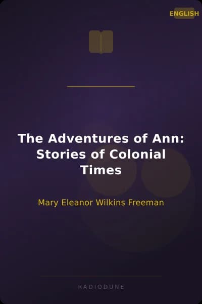 The Adventures of Ann: Stories of Colonial Times
